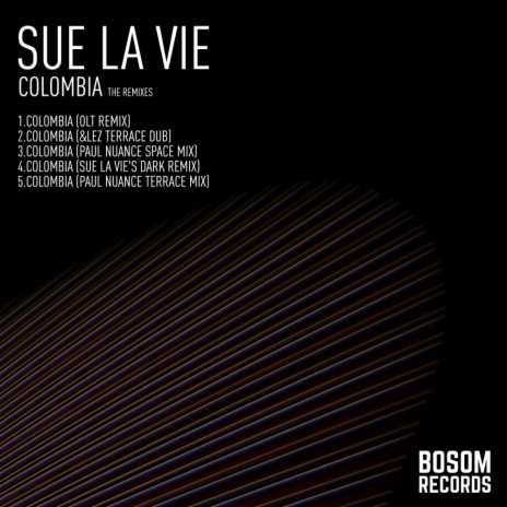 Colombia (Sue La Vie's Dark Remix) | Boomplay Music