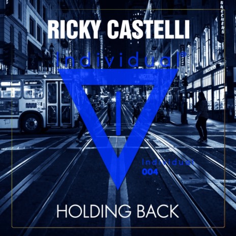 Holding Back (Original Mix)