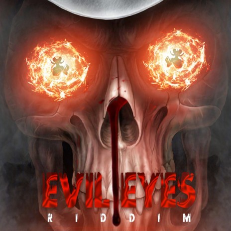 Evil Eyes Riddim