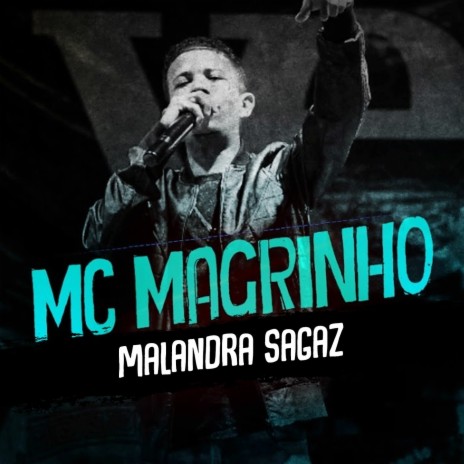 Malandra Sagaz | Boomplay Music