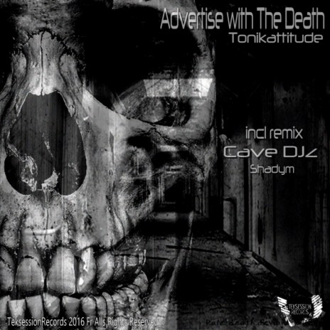 Advertise With The Death (Cave DJz Remix)