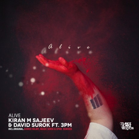Alive (Ahmed Helmy Remix) ft. David Surok & 3PM