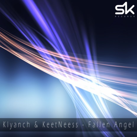 Fallen Angel (Original Mix) ft. KeetNeess