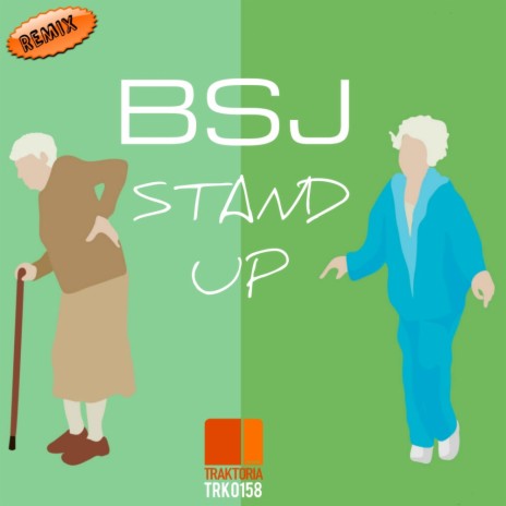 Stand Up (BSJ The Black Legend Remix) | Boomplay Music