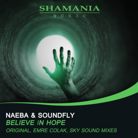 Believe In Hope (Emre Colak Banging Remix) ft. Soundfly | Boomplay Music