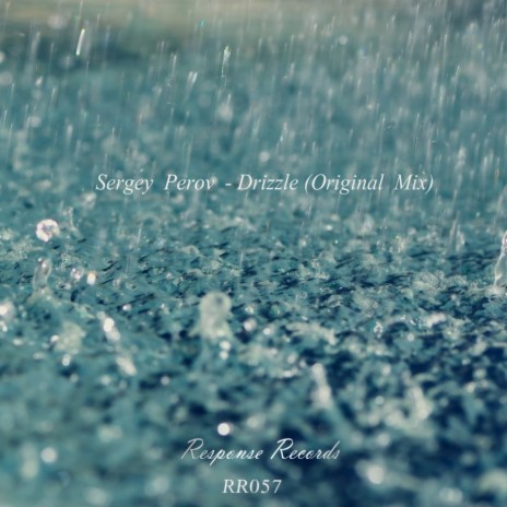 Drizzle (Original Mix)