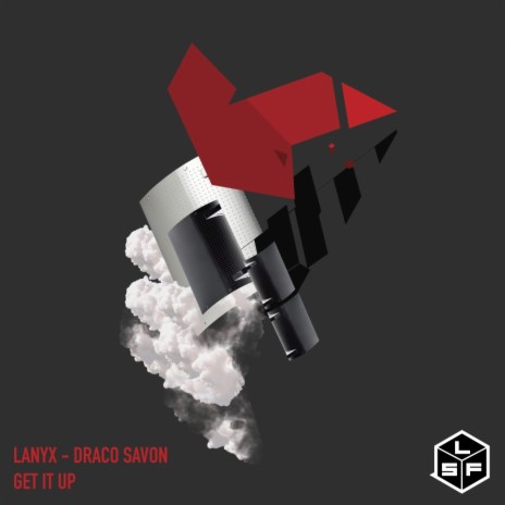 Get It Up (Original Mix) ft. Draco Savon | Boomplay Music