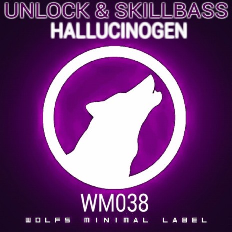 Hallucinogen (Original Mix) ft. SkillBass | Boomplay Music