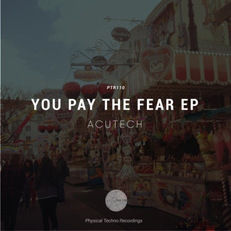 State The Fear (Original Mix)