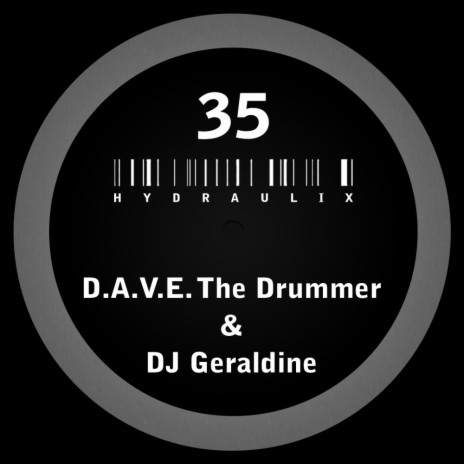 Hydraulix 35 B (Original Mix) ft. DJ Geraldine