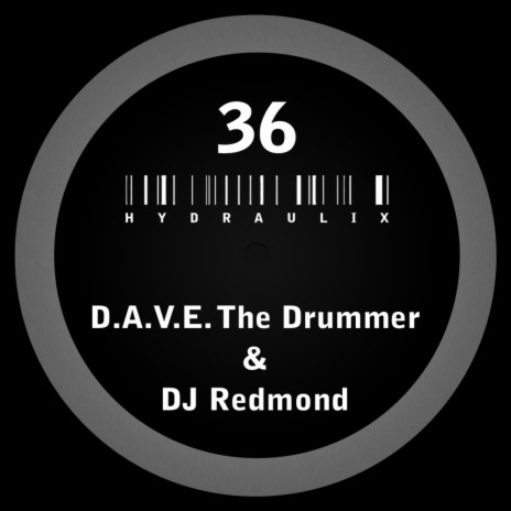 Hydraulix 36 B (Original Mix) ft. DJ Redmond