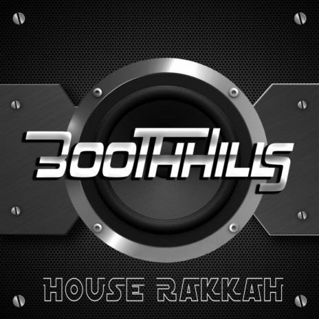 House Rakkah (Original Mix)