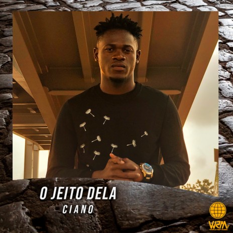 O Jeito Dela ft. Ciano | Boomplay Music