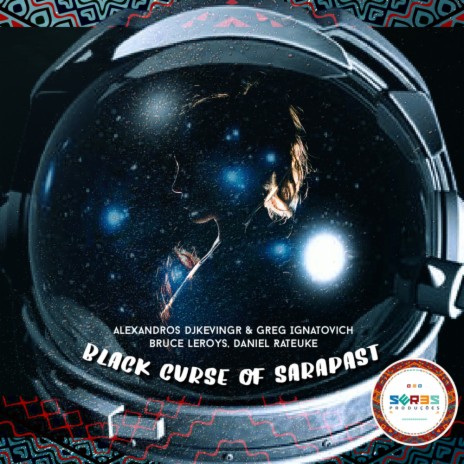 Black Curse Of Sarapast (Hellenic Version) ft. Greg Ignatovich, Bruce Leroys & Daniel Rateuke | Boomplay Music
