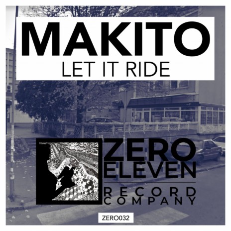 Let It Ride (Original Mix)