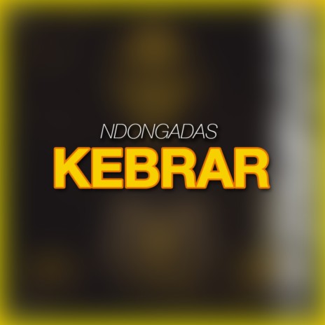Kebrar (Original Mix) | Boomplay Music