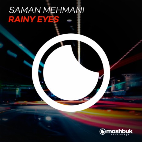 Rainy Eyes (Original Mix) | Boomplay Music
