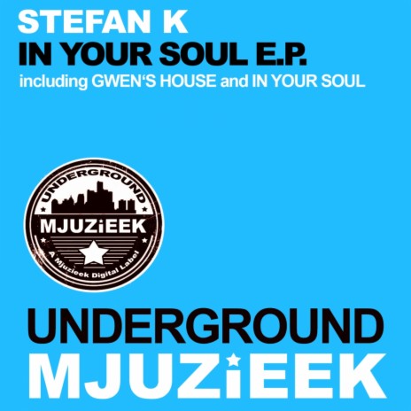 In Your Soul (Original Mix)