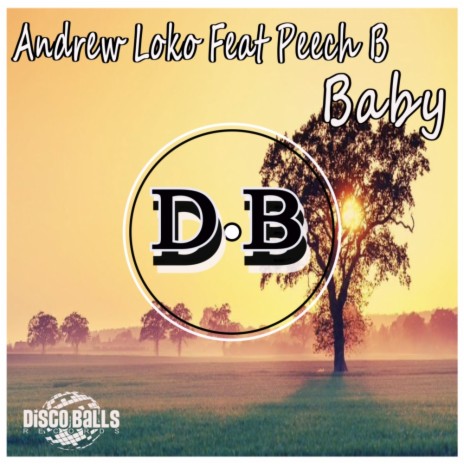 Baby (Original Mix) ft. Peech Boys | Boomplay Music