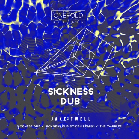 Sickness Dub (ITSJSH Remix) | Boomplay Music