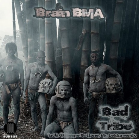 Bad Tribe (Giuseppe Bottone Remix) | Boomplay Music