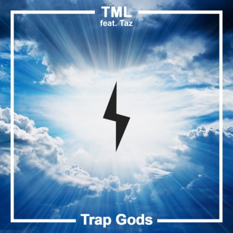 Trap Gods (Original Mix) ft. Taz