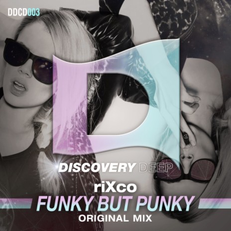 Funky But Punky (Original Mix)
