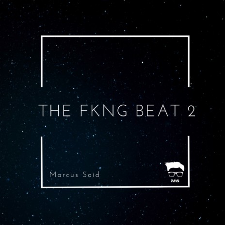 The Fkng Beat 2 | Boomplay Music