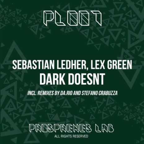 Dark Doesnt (Stefano Crabuzza Remix) ft. Lex Green