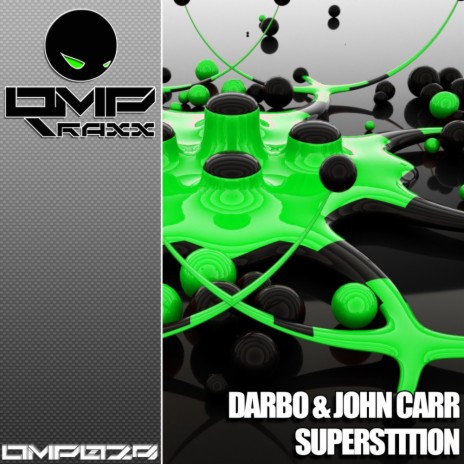 Superstition (Original Mix) ft. John Carr | Boomplay Music