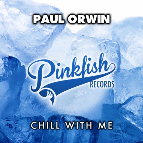 Chill With Me (Original Mix)