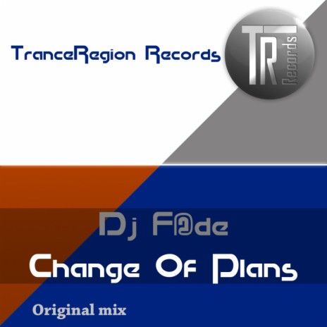 Change Of Plans (Original Mix) | Boomplay Music