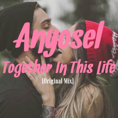 Together In This Life (Original Mix) | Boomplay Music