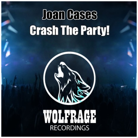 Crash The Party! (Original Mix) | Boomplay Music