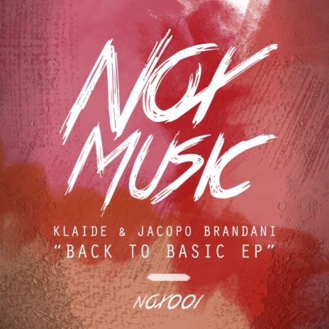 Back To Basic (Original Mix) ft. Jacopo Brandani