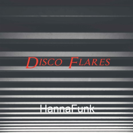 Disco Flares | Boomplay Music