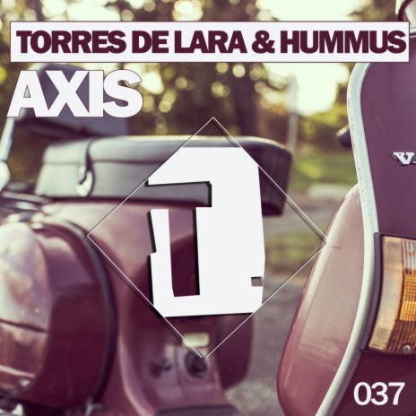 Axis (Original Mix) ft. Hummus