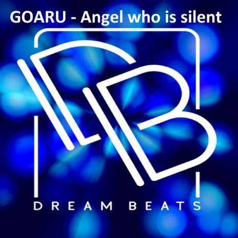 Angel Who Is Silent (Original Mix)
