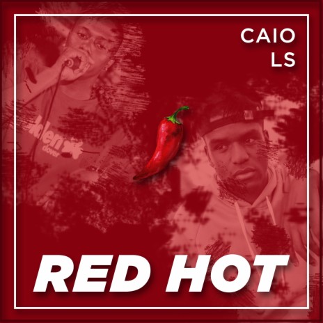 Red Hot ft. LS | Boomplay Music