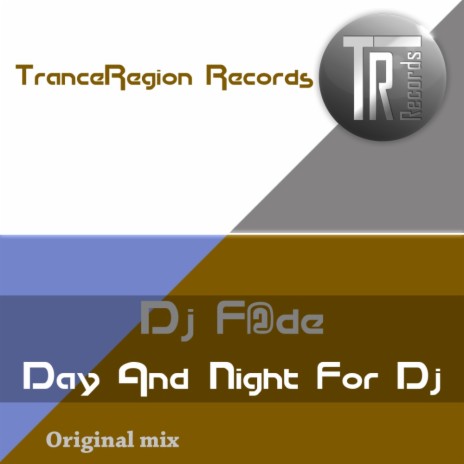Day & Night For DJ (Original Mix) | Boomplay Music