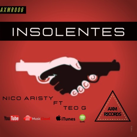 Insolentes (Original Mix) ft. Nico Aristy | Boomplay Music