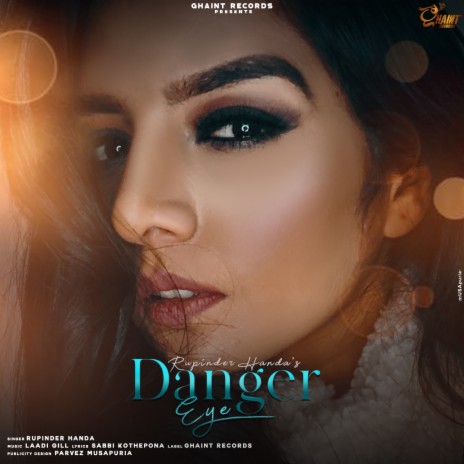 Danger Eye | Boomplay Music