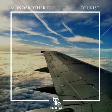 Tourist (Dub Mix) | Boomplay Music