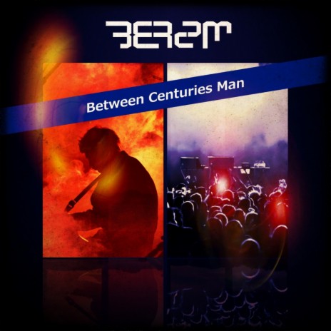 Between Centuries Man (Original Mix)