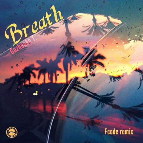 Breath (Instrumental Remix) | Boomplay Music