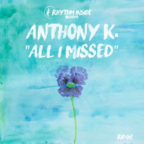 All I Missed (Original Mix) | Boomplay Music