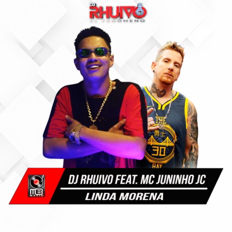 Linda Morena ft. Mc Juninho Jc | Boomplay Music