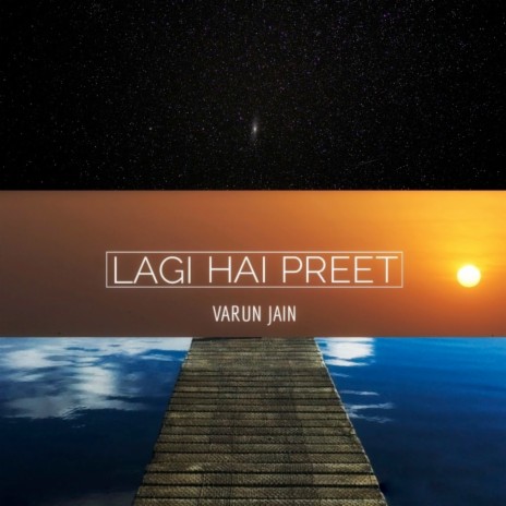 Lagi Hai Preet | Boomplay Music
