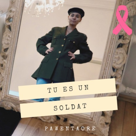 Tu es un soldat | Boomplay Music