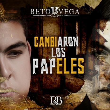 Cambiaron Los Papeles | Boomplay Music